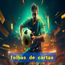 folhas de cartas para imprimir